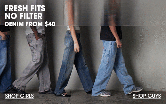 Fresh Fits No Filter. Denim From $40