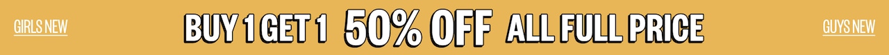 Buy 1 Get 1 50% Off All Full Price