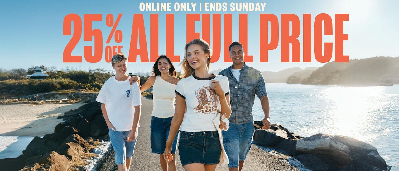 Online Only. Ends Sunday. 25% Off All Full Price