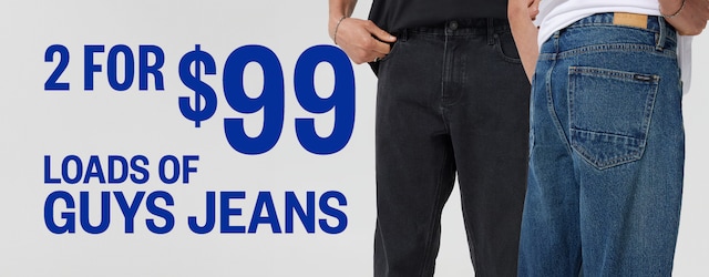2 For $99 Loads Of Guys Jeans