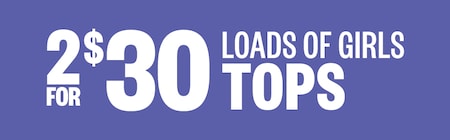 2 For $30 Loads Of Girls Tops