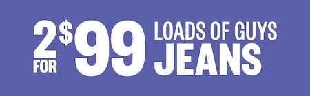 2 For $99 Loads Of Guys Jeans