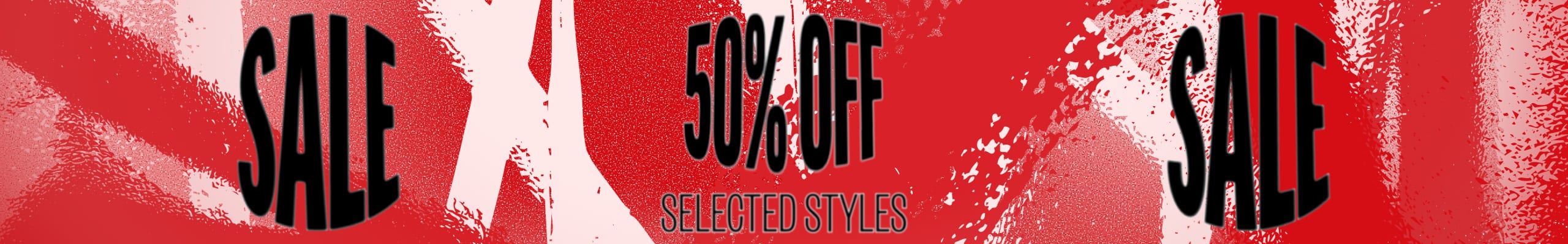 Sale 50% Off Selected Styles